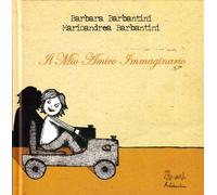 Il mio amico immaginario. Ediz. illustrata