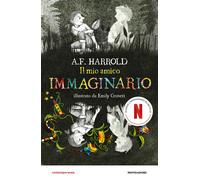 Il mio amico immaginario - Harrold A. F.
