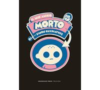 Il mio amico morto