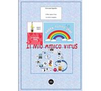 Il Mio Amico Virus: La Serie Completa