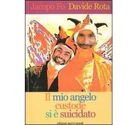 Il mio angelo custode si è suicidato