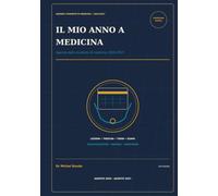 Il mio anno a medicina: Agenda dello studente di medicina 2026-2027
