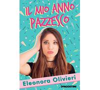 Il mio anno pazzesco