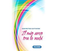 Il mio arco tra le nubi