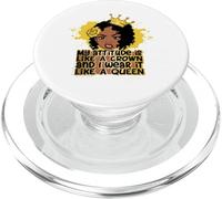 Il mio atteggiamento è come una corona e la indosso come una regina sista PopSockets PopGrip per MagSafe
