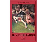 Il mio biliardo - Richler Mordecai