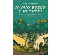 Il mio bosco è di tutti