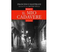 Il mio cadavere