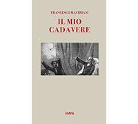 Il mio cadavere