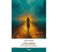 Il mio cammino con la scrittura automatica