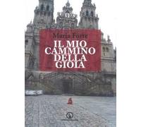 Il mio cammino della gioia