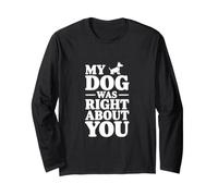 Il Mio Cane aveva Ragione su di Te Maglia a Manica