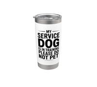 Il mio cane di servizio è in addestramento per favore non animale domestico Bicchiere termico in acciaio inox doppia parete