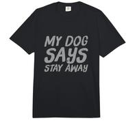 Il Mio Cane Dice Stare Lontano Proprietario del Cane Il Mio Cane Dice significato Comfort Colors Adult Heavyweight T-Shirt