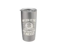 Il mio cane è l'unico mostro di cui ho bisogno, divertente Halloween Bicchiere termico in acciaio inox doppia parete