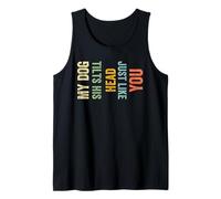 Il Mio Cane inclina la Testa Proprio Come Te Cane Divertente Canotta