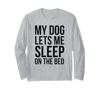 Il Mio Cane Mi Fa Dormire sul Letto Cane Divertente Proprietario Maglia a Manica