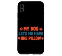 Il mio cane mi lascia avere un cuscino Pet Humor Custodia per iPhone XS Max