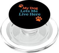 Il mio cane mi lascia vivere qui divertente scherzo sul proprietario di casa PopSockets PopGrip per MagSafe