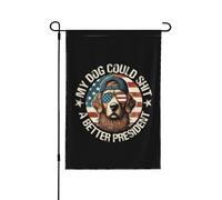 Il mio cane potrebbe defecare un presidente migliore Bandiere 12x18 pollici Ft Striscione bifacciale Cartello da giardino Senza asta portabandiera