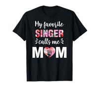Il mio cantante preferito mi chiama la festa della mamma Maglietta