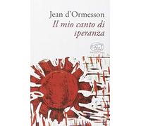 Il mio canto di speranza