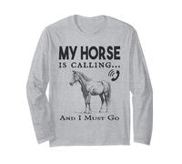 Il Mio Cavallo Sta chiamando e Devo Andare Umorismo Maglia a Manica