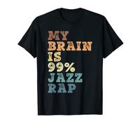 Il mio cervello è 99% Jazz Rap Maglietta