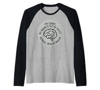 Il Mio Cervello è Fuori sede per la Salute mentale Maglia con Maniche Raglan