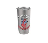 Il mio chirurgo ha detto che il mio recupero è la chirurgia cardiaca Aortawesome Bicchiere termico in acciaio inox doppia parete