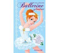 Il mio cofanetto. Ballerine splendenti. Ediz. illustrata. Con 12 matite colorate