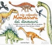 Il mio cofanetto Montessori dei dinosauri. Nuova ediz. Con gadget