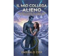 Il Mio Collega Alieno: Una Storia d'Amore tra Alien e Umani dell'agenzia di incontri Rom Com