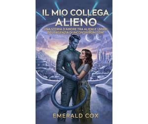 Il Mio Collega Alieno: Una Storia d'Amore tra Alien e Umani dell'agenzia di incontri Rom Com