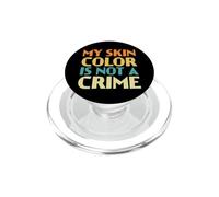 Il mio colore della pelle non è un crimine africano Uomini Donne Nero Storia PopSockets PopGrip per MagSafe