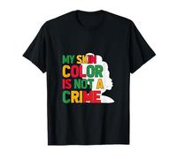 Il mio colore della pelle non è un crimine: design semplice ma potente Maglietta