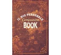 IL MIO COMPANION BOOK - quaderno personalizzabile per accompagnare la lettura di un libro - pagine a righe per scrivere e pagine bianche per disegnare o incollare ritagli e fotografie, interni a colori: copertina flessibile opaca, 96 pagine