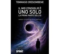 Il mio consiglio è uno solo