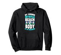 Il Mio Corpo Estivo Myrtle Beach è in Corso Allenamento in Palestra Felpa con Cappuccio