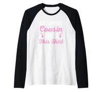 Il Mio Cugino Preferito Mi ha Dato Questo Simpatico Cugino Equipaggio per lei Maglia con Maniche Raglan