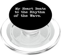 Il mio cuore batte al ritmo delle onde Citazioni divertenti Abbigliamento PopSockets PopGrip per MagSafe