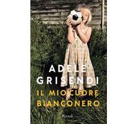 Il mio cuore bianconero