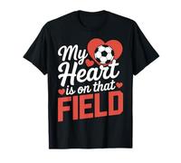 Il Mio Cuore è su Quel Campo di Calcio Maglietta