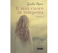 Il mio cuore in tempesta