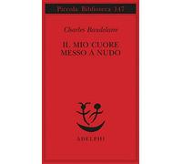 Il mio cuore messo a nudo-Razzi-Igiene-Titoli e spunti per somanzi e racconti