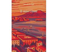 Il mio cuore. Nuova ediz.