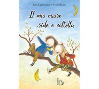 Il mio cuore ride e saltella