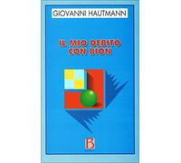 Il mio debito con Bion