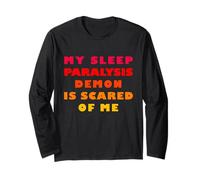 Il Mio Demone di paralisi del Sonno ha Paura di Me Maglia a Manica