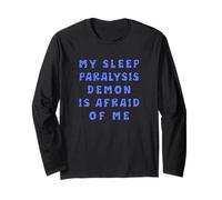 Il Mio Demone di paralisi del Sonno ha Paura di Me Maglia a Manica